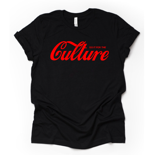 The “For The Culture” Tee