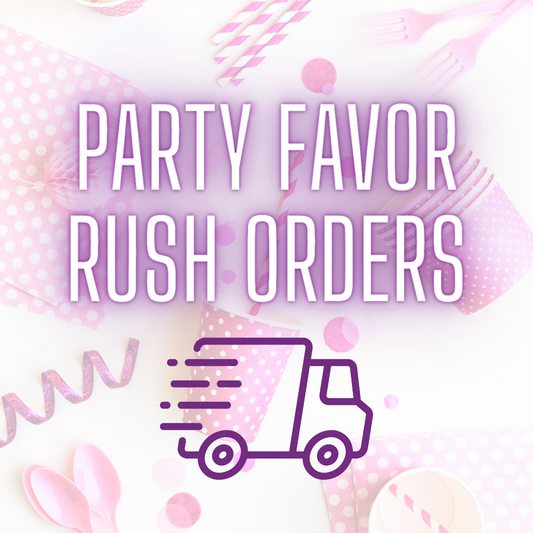 Party Favor Rush Order Fee
