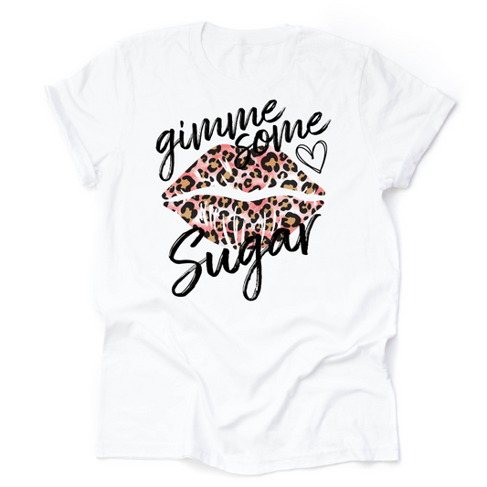 The “Give Me Some Sugar” Tee