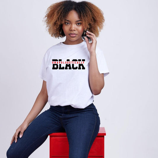 The “Unapologetically BLACK” Tee - Sista Sista Kreations 